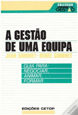 Capa do artigo A Gestão de Uma Equipa