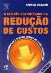 Capa do artigo A Gestão Estratégica da Redução de Custos