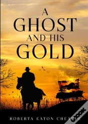 Capa do artigo A Ghost And His Gold