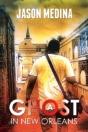 A Ghost In New Orleans - Preview