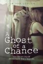 A Ghost Of A Chance - Preview