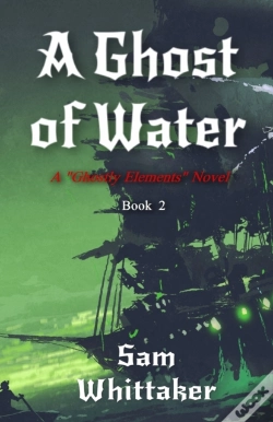 Capa do artigo A Ghost Of Water: A  Ghostly Elements  N