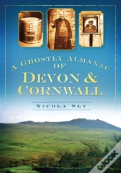 Capa do artigo A Ghostly Almanac Of Devon And Cornwall
