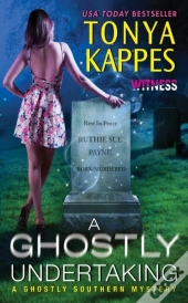 A Ghostly Undertaking : A Ghostly Southern Mystery