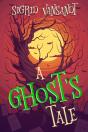 A Ghost'S Tale - Preview