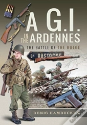 A Gi In The Ardennes