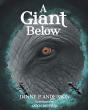 A Giant Below - Preview