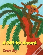 Capa do artigo A Gift For Anansi