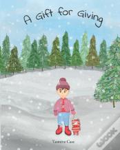 A Gift For Giving