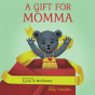 A Gift For Momma - Preview