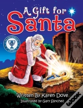 A Gift For Santa