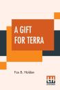 A Gift For Terra - Preview