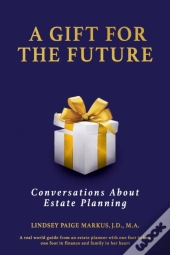 A Gift For The Future
