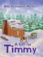 A Gift For Timmy - Preview