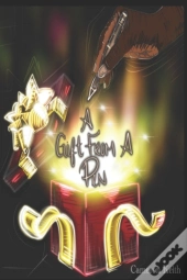 A Gift From A Pen