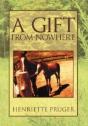 A Gift From Nowhere - Preview