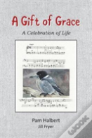 A Gift Of Grace