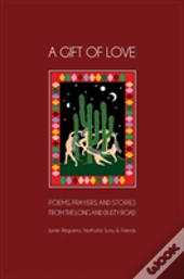A Gift Of Love