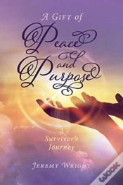 Capa do artigo A Gift Of Peace And Purpose
