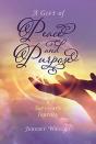 A Gift Of Peace And Purpose - Preview