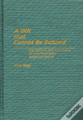 A Gift That Cannot Be Refused