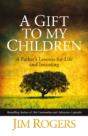 A Gift To My Children - Preview