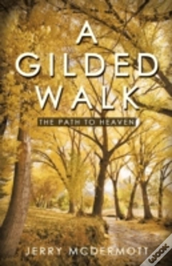 Capa do artigo A Gilded Walk: The Path To Heaven