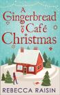 A Gingerbread Cafe Christmas - Preview