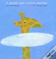 A Girafa que Comia Estrelas