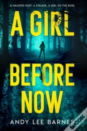 Capa do artigo A Girl Before Now