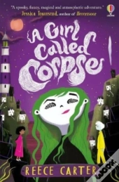 A Girl Called Corpse