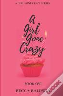 A Girl Gone Crazy