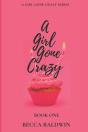 A Girl Gone Crazy - Preview
