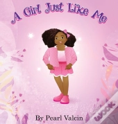 A Girl Just Like Me (Updated Edition)