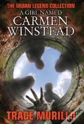 A Girl Named Carmen Winstead
