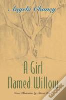 A Girl Named Willow