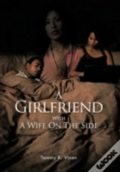 Capa do artigo A Girlfriend With A Wife On The Side