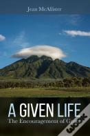 A Given Life