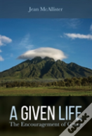 A Given Life