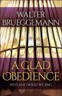 A Glad Obedience - Preview