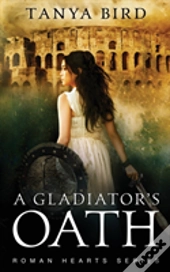 A Gladiator'S Oath