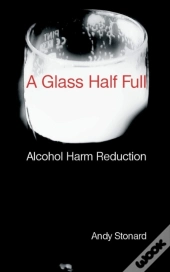 A Glass Half Full
