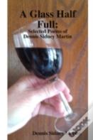 A Glass Half Full
