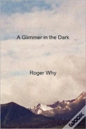 A Glimmer In The Dark