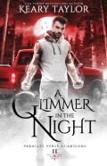A Glimmer In The Night