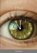 A Glimpse In Time