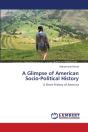 A Glimpse Of American Socio-Political History - Preview