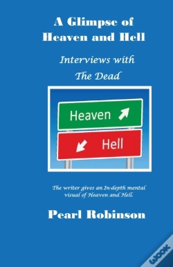 Capa do artigo A Glimpse Of Heaven And Hell  Interviews With The Dead