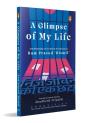 A Glimpse Of My Life - Preview