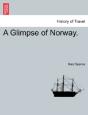A Glimpse Of Norway. - Preview
